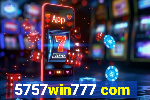 5757win777 com